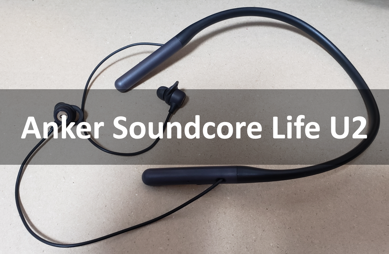 Anker Soundcore Life U2 ｜テレワーカー必見！レビュー | 全力怠惰